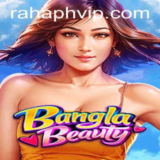 Exploring the Vibrant World of BanglaBeauty: A Dive into the Game and Its Rules