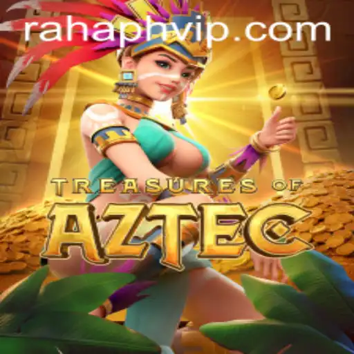 Exploring Treasures of Aztec: An Adventure with RahaPH
