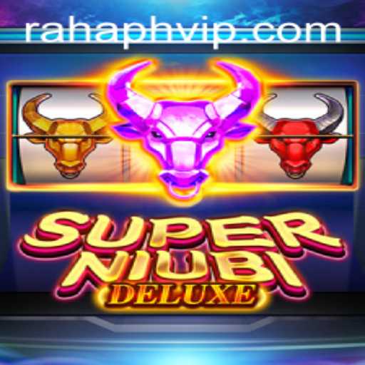 Unveiling SuperNiubiDeluxe: The Thrilling New Game Captivating RahaPH